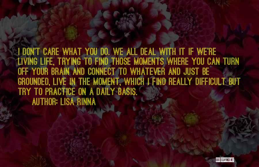 Lisa Rinna Quotes 2247685