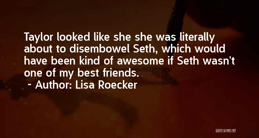 Lisa Roecker Quotes 1600971