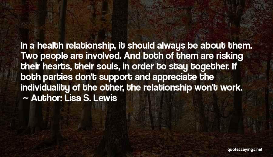 Lisa S. Lewis Quotes 238543