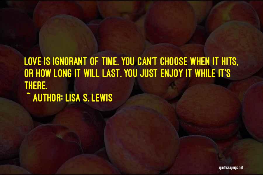 Lisa S. Lewis Quotes 289548