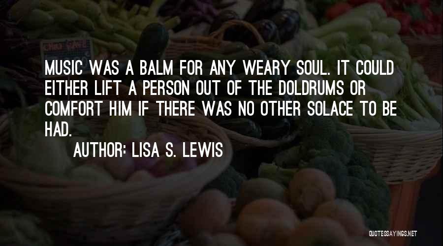 Lisa S. Lewis Quotes 620887
