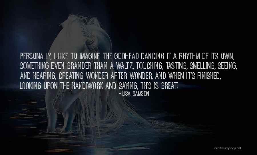 Lisa Samson Quotes 1118564 Lisa Samson Quotes 1118564