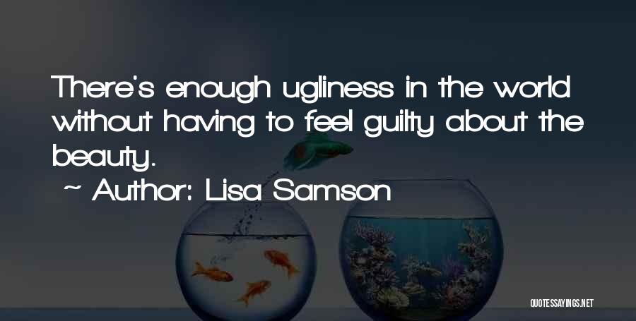 Lisa Samson Quotes 1363980