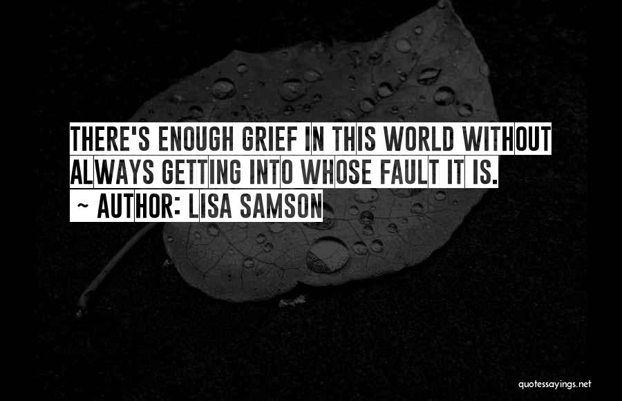 Lisa Samson Quotes 1540304