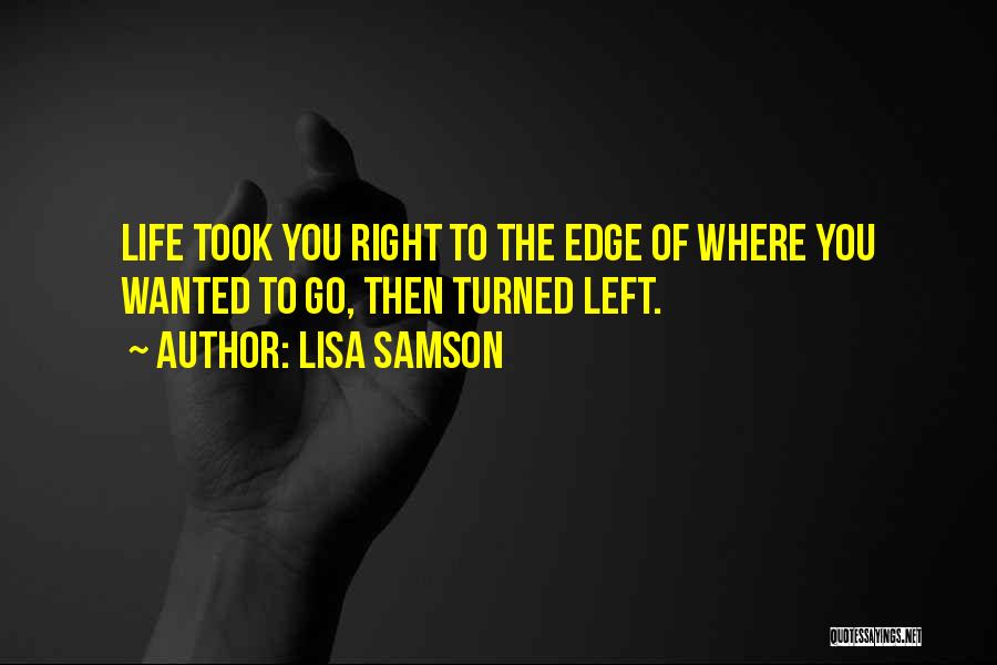 Lisa Samson Quotes 163645