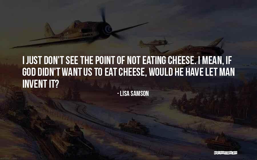 Lisa Samson Quotes 2098712 Lisa Samson Quotes 2098712