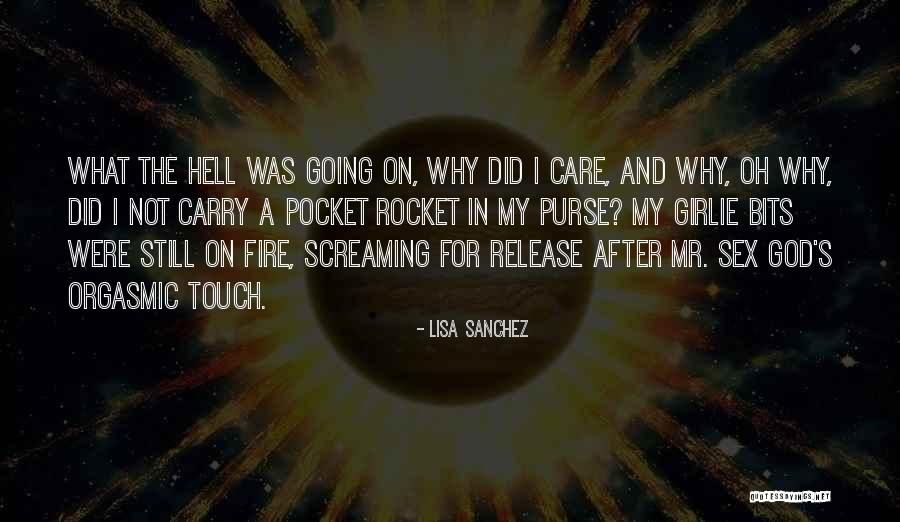 Lisa Sanchez Quotes 244141