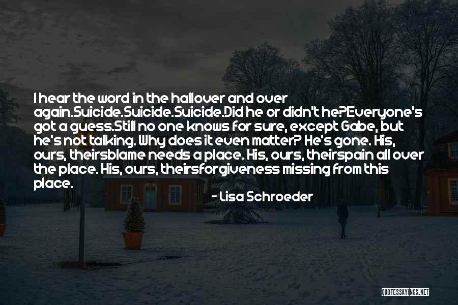 Lisa Schroeder Quotes 1378552