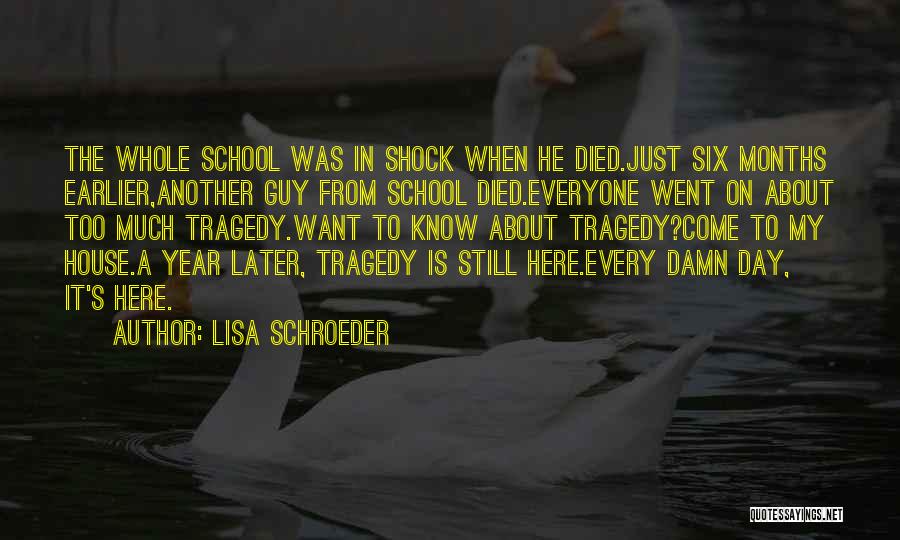 Lisa Schroeder Quotes 147553