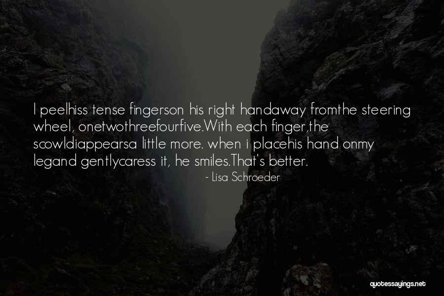 Lisa Schroeder Quotes 187208