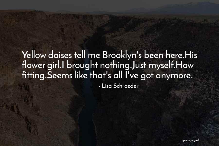 Lisa Schroeder Quotes 2001004 Lisa Schroeder Quotes 2001004