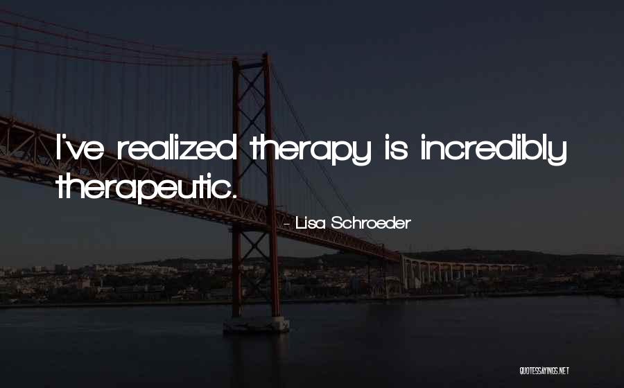 Lisa Schroeder Quotes 558210 Lisa Schroeder Quotes 558210