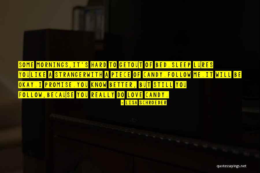 Lisa Schroeder Quotes 91803 Lisa Schroeder Quotes 91803