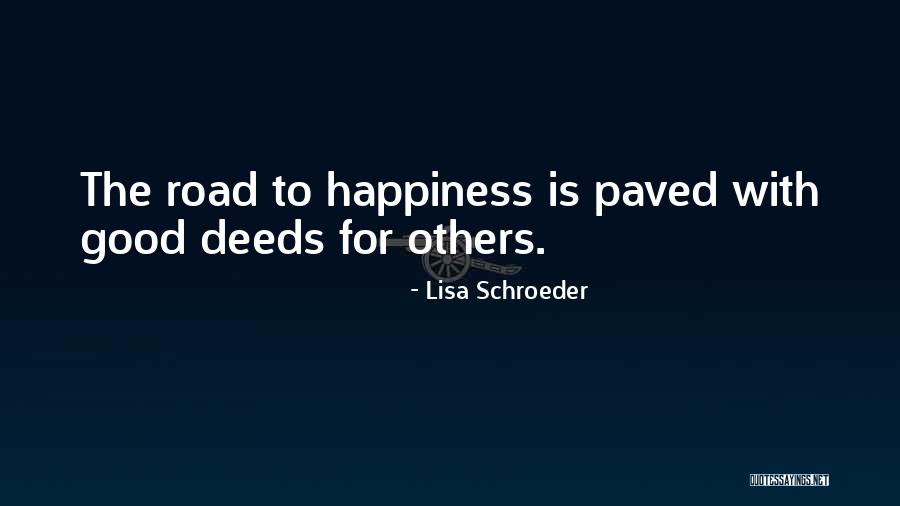 Lisa Schroeder Quotes 920792