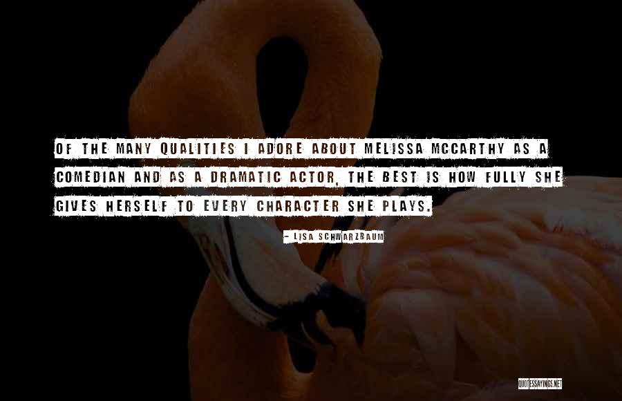 Lisa Schwarzbaum Quotes 786449 Lisa Schwarzbaum Quotes 786449