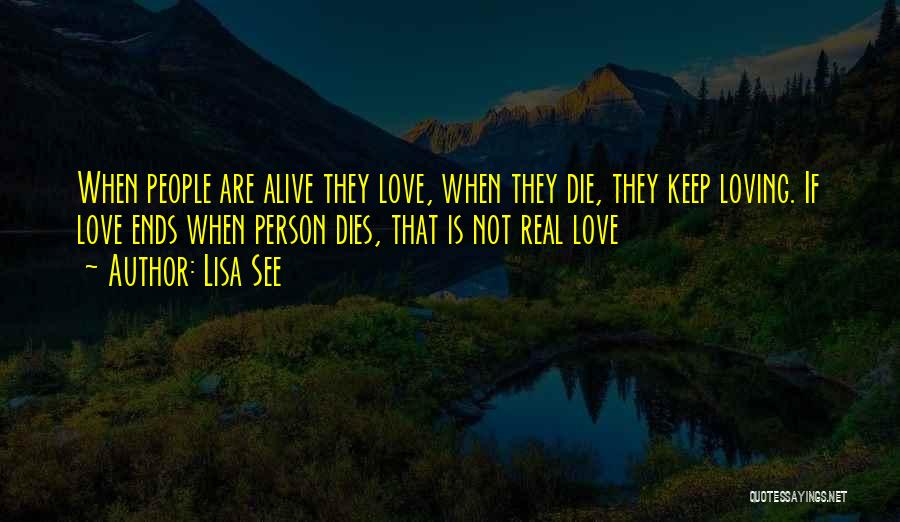 Lisa See Quotes 1750569