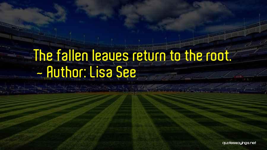 Lisa See Quotes 2092345