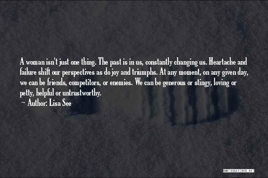 Lisa See Quotes 263168