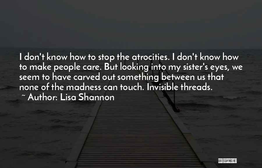 Lisa Shannon Quotes 1788793