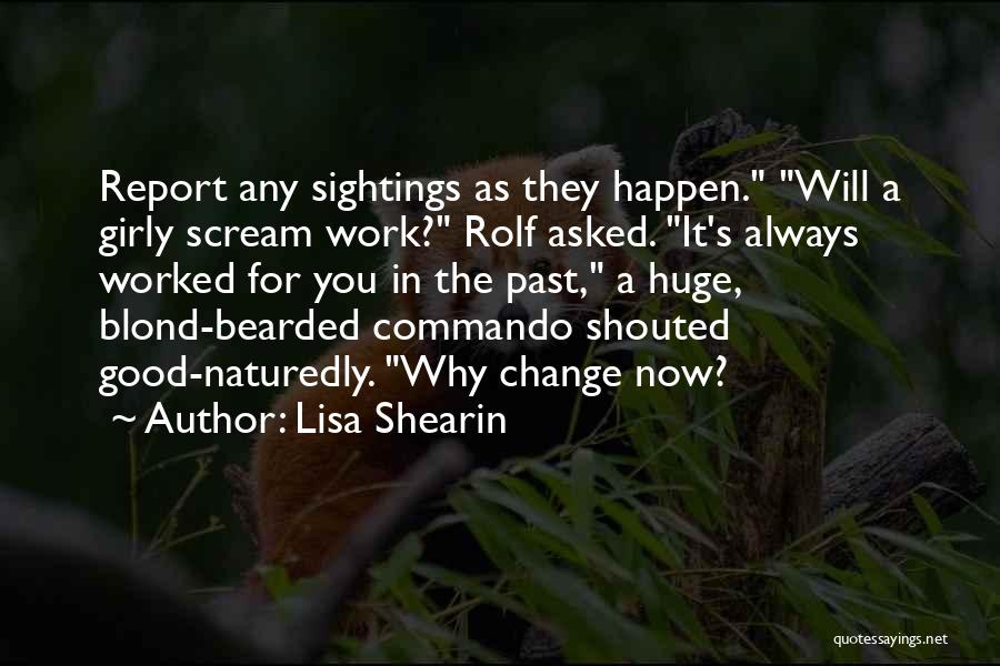 Lisa Shearin Quotes 1481966