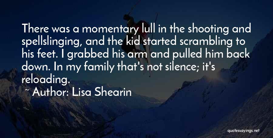 Lisa Shearin Quotes 1889448