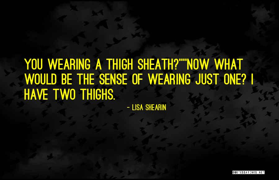 Lisa Shearin Quotes 668871 Lisa Shearin Quotes 668871