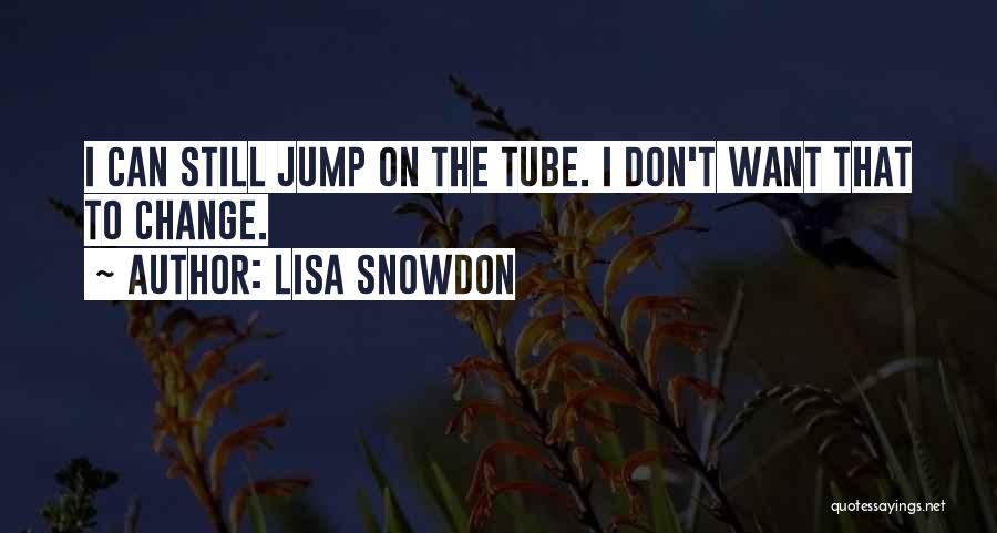 Lisa Snowdon Quotes 1500153