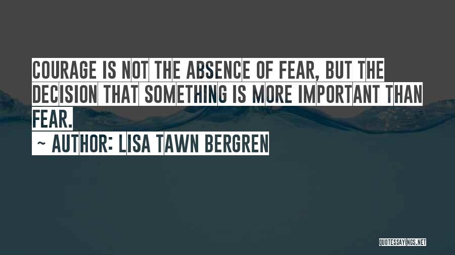 Lisa Tawn Bergren Quotes 1030258