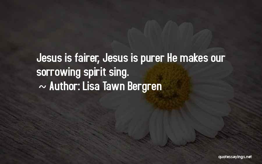 Lisa Tawn Bergren Quotes 1375520