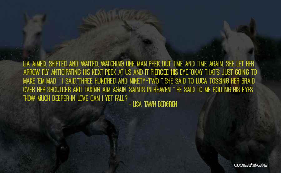 Lisa Tawn Bergren Quotes 162265 Lisa Tawn Bergren Quotes 162265