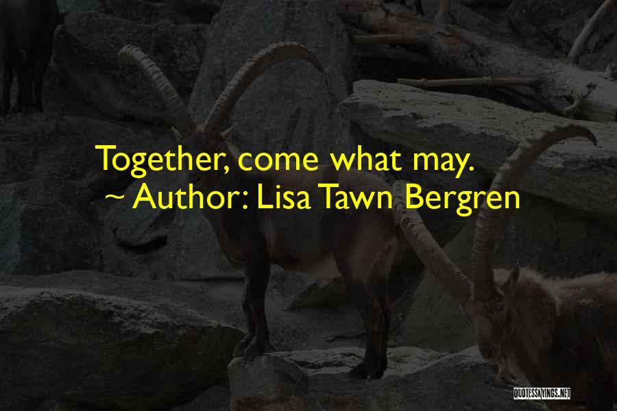 Lisa Tawn Bergren Quotes 1625423