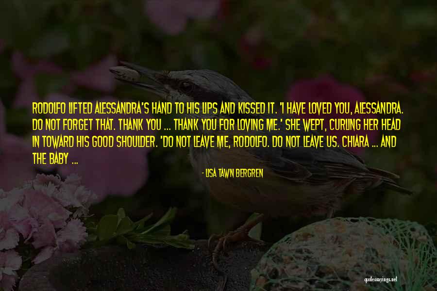 Lisa Tawn Bergren Quotes 2076517 Lisa Tawn Bergren Quotes 2076517