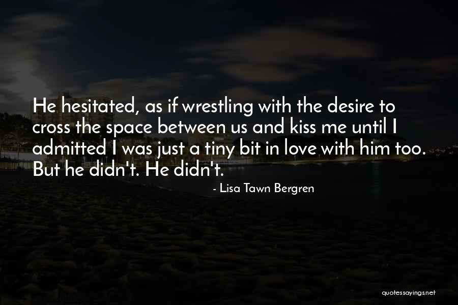 Lisa Tawn Bergren Quotes 292476