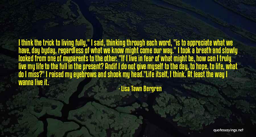 Lisa Tawn Bergren Quotes 343959