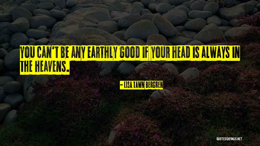 Lisa Tawn Bergren Quotes 460439 Lisa Tawn Bergren Quotes 460439