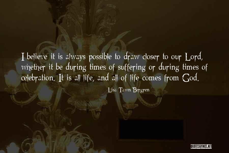 Lisa Tawn Bergren Quotes 509288 Lisa Tawn Bergren Quotes 509288
