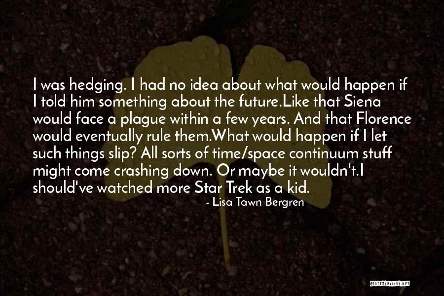 Lisa Tawn Bergren Quotes 681196 Lisa Tawn Bergren Quotes 681196