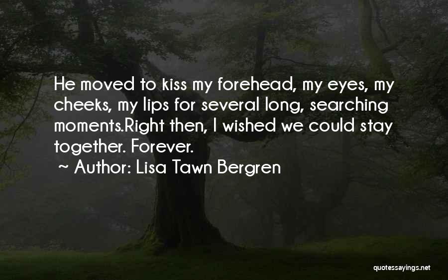 Lisa Tawn Bergren Quotes 998980