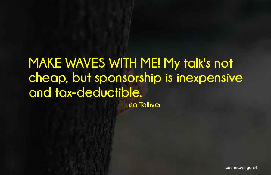 Lisa Tolliver Quotes 674355 Lisa Tolliver Quotes 674355