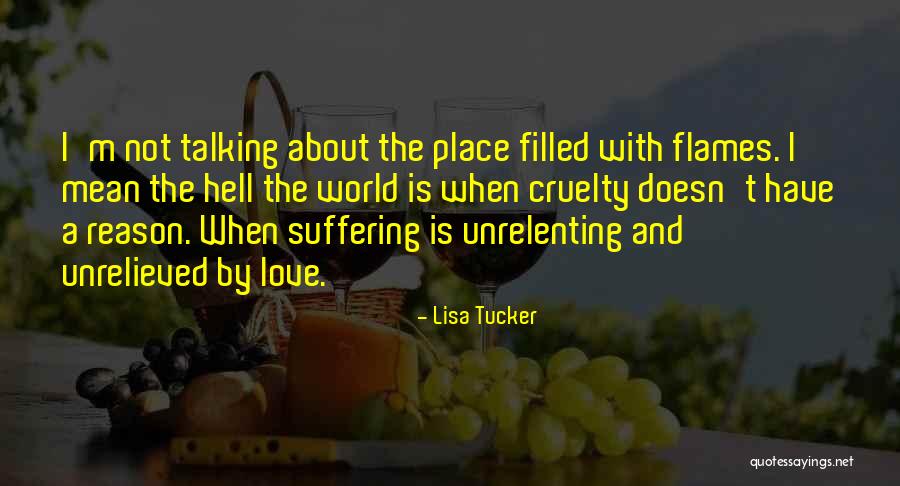 Lisa Tucker Quotes 1637395