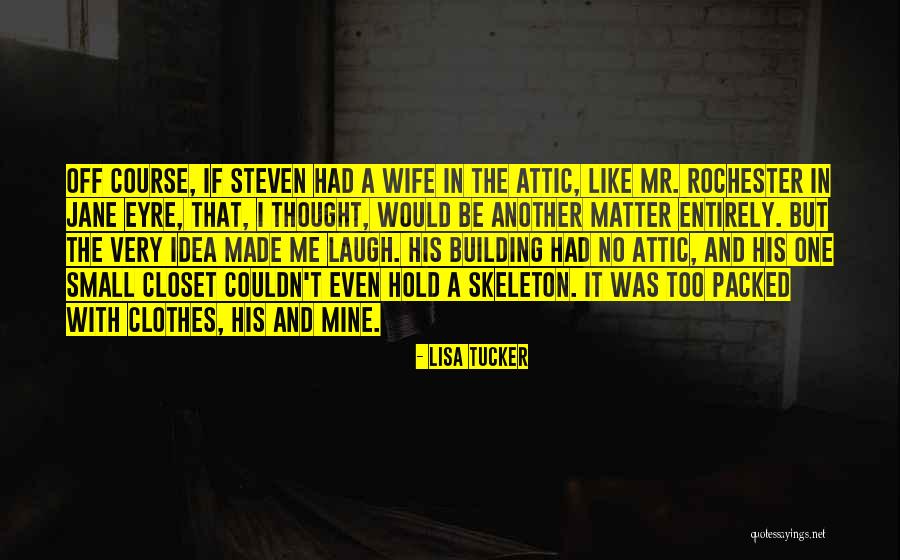 Lisa Tucker Quotes 521651 Lisa Tucker Quotes 521651