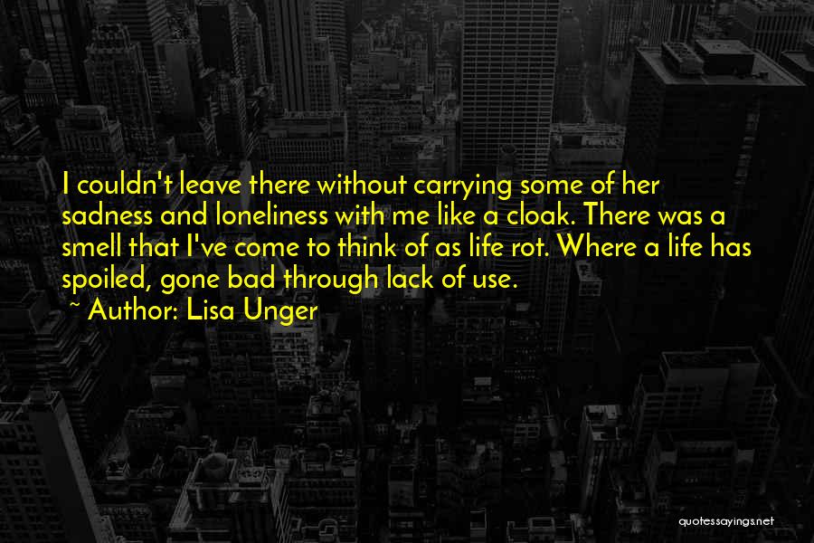 Lisa Unger Quotes 1362252