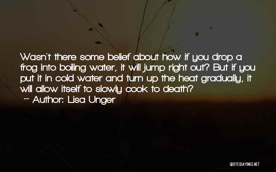 Lisa Unger Quotes 2152515