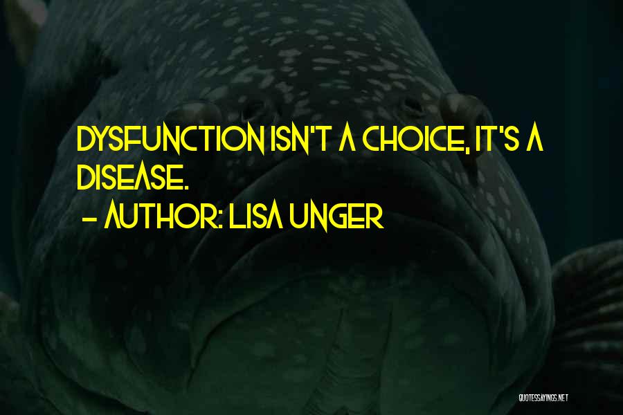 Lisa Unger Quotes 306802