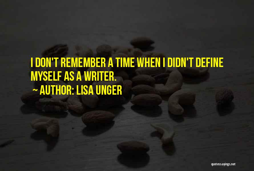 Lisa Unger Quotes 545138