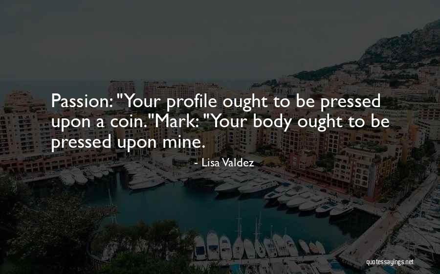 Lisa Valdez Quotes 1381172 Lisa Valdez Quotes 1381172