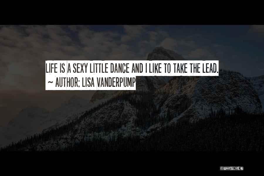 Lisa Vanderpump Quotes 1179675
