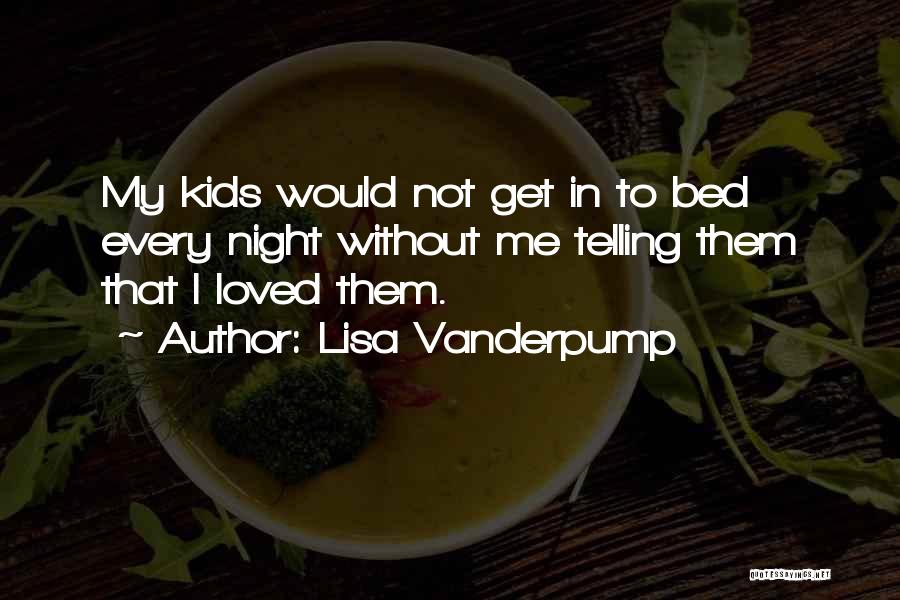 Lisa Vanderpump Quotes 1894923