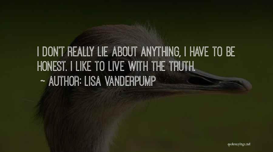 Lisa Vanderpump Quotes 804979