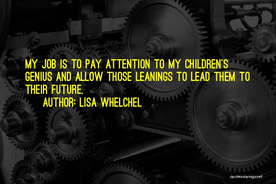Lisa Whelchel Quotes 1647413